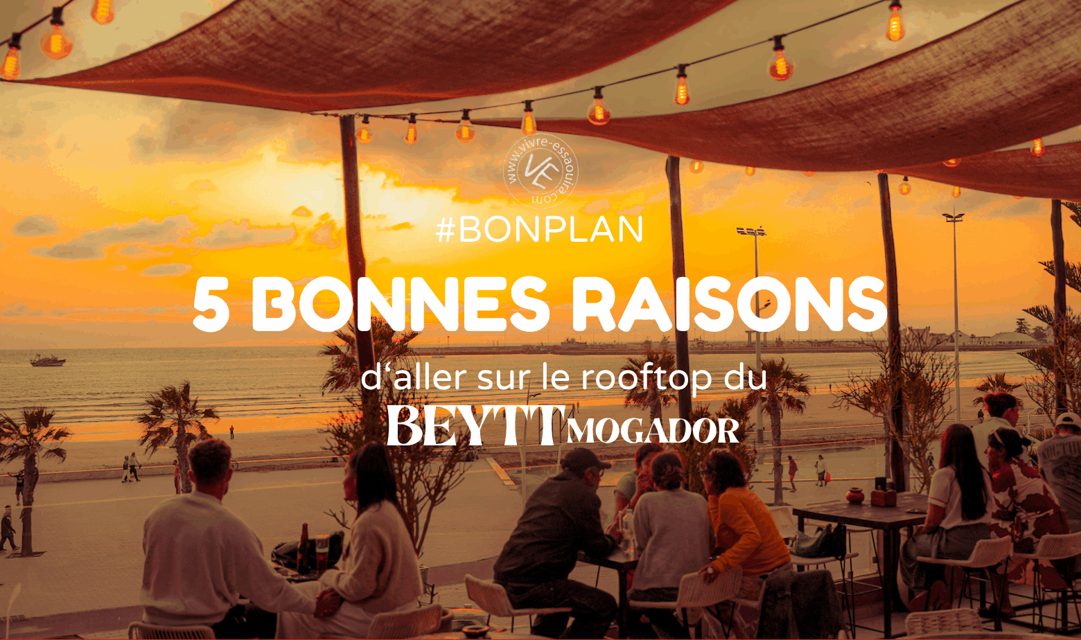 Photo d'illustration d'un article sur le rooftop du Beytt Mogador à Essaouira