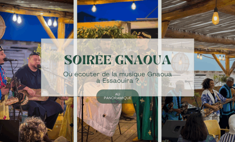 Visuel d'illustration d'un article sur les soirées Gnaoua au Panoramique Essaouira