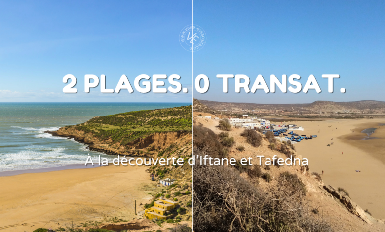 plages iftane et tafedna essaouira