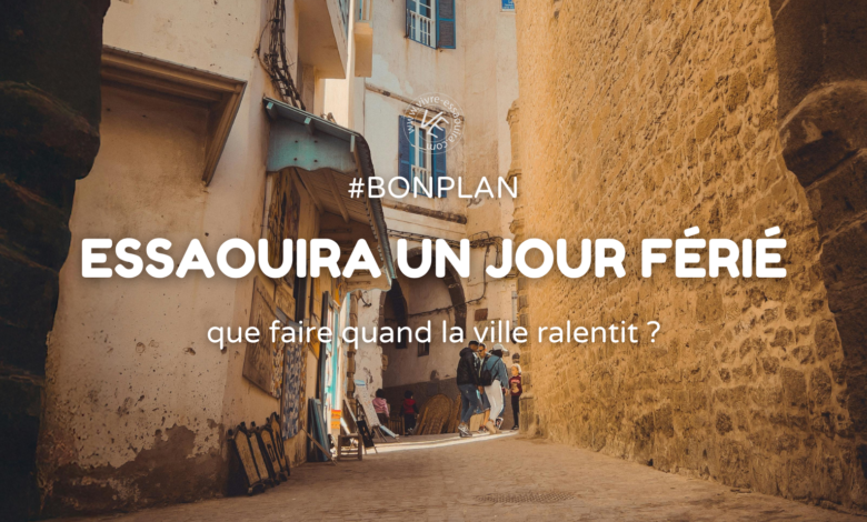 essaouira jour férie