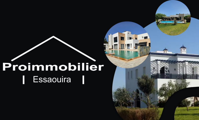 Agence immobilière Essaouira Proimmobilier